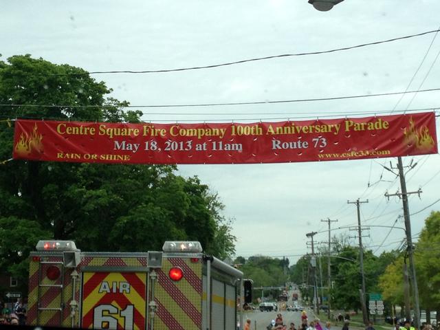 Centre Square Fire Company 100th Anniversary - 05/18/2013